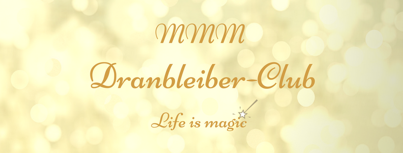 MMM Dranbleiber-Club