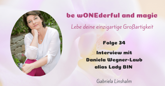 [34] Interview Daniela Wegner-Laub alias Lady BIN