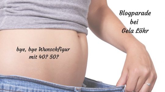 Bye bye Traumfigur? Wie geht das mit dem Wohlfühlgewicht mit 40? 50?