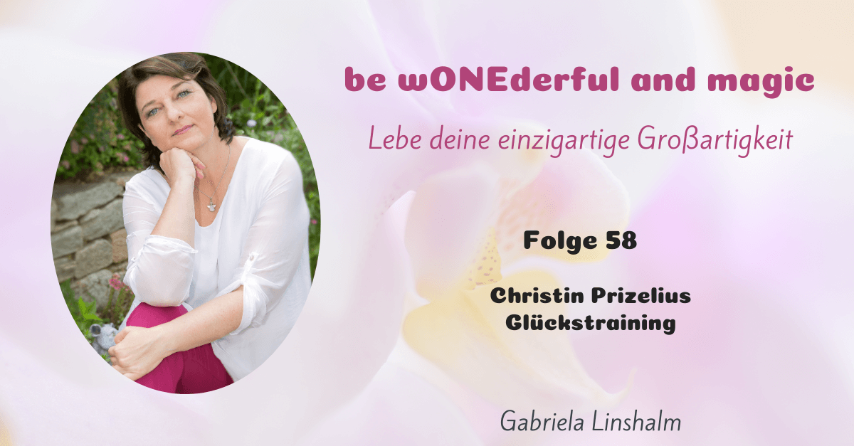 [58] Christin Prizelius Glückstraining