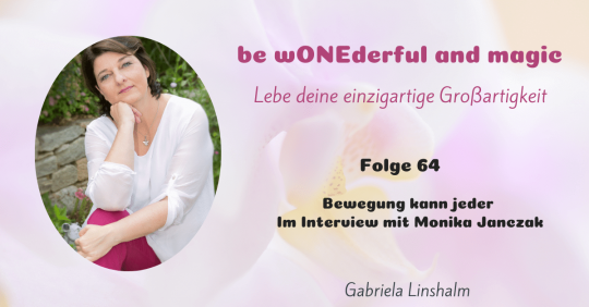 [64] Bewegung kann jeder – ein Interview mit Monika Janczak